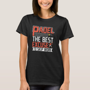 Padel Tennis Padel Playing Racket Sports Player Fu T-Shirt