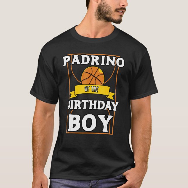 Padrino Of The Birthday Baller Basketball Bday Par T-Shirt (Front)