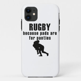 Pads Are For Panties Rugby iPhone 11 Case