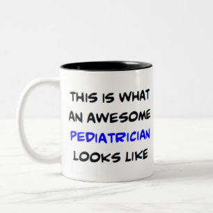 paediatrician, awesome Two-Tone coffee mug