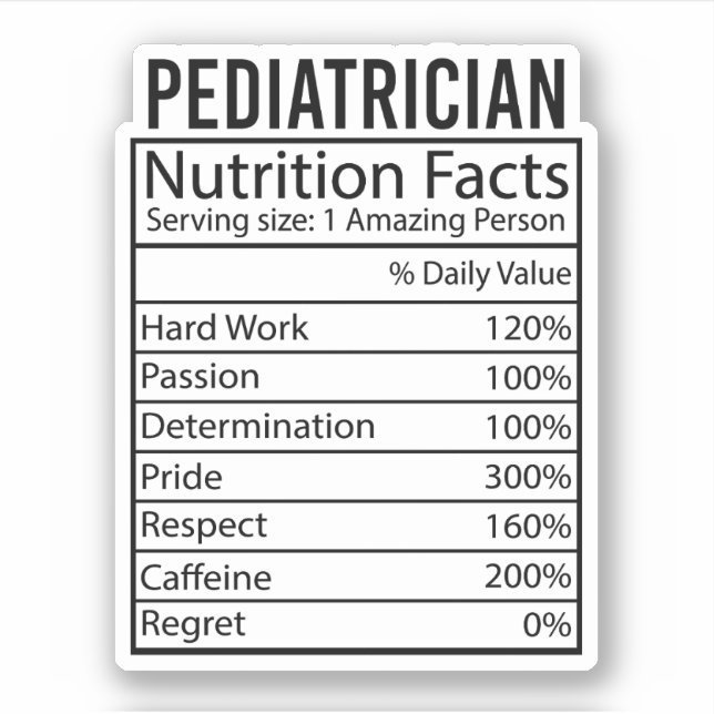 Paediatrician Nutrition Facts Gift for Paediatrici (Front)
