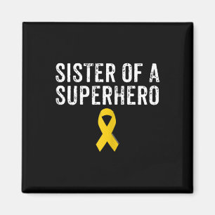 Paediatrics Childhood Cancer Awareness Sister Of A Magnet