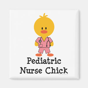 Paediatrics Nurse Chick Magnet