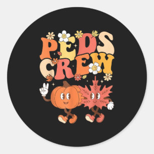 Paediatrics Nurse Crew Thanksgiving Cute Pumpkin P Classic Round Sticker