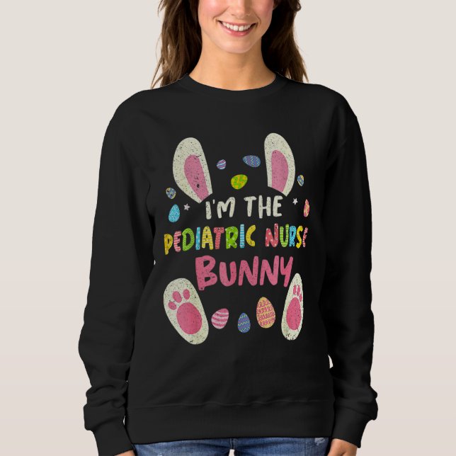 Paediatrics Nurse Easter Family Party Bunny Face C Sweatshirt (Front)