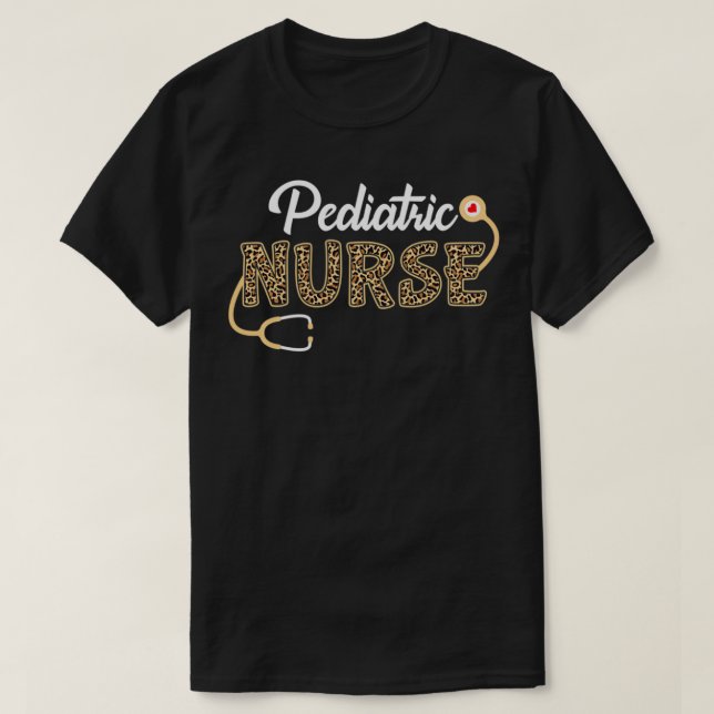 Paediatrics Nurse Leopard Print Stethoscope Heart  T-Shirt (Design Front)