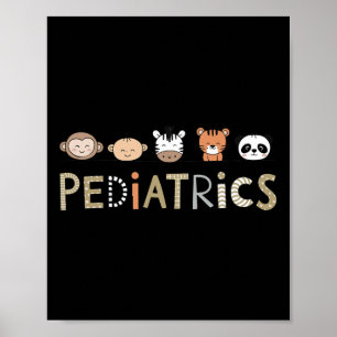 Paediatrics Nurse Paediatrician Peds Cute Animals Poster