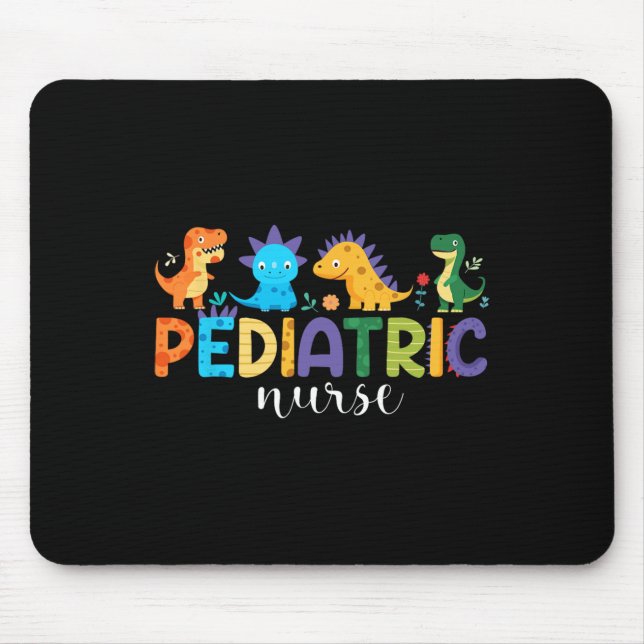 Paediatrics Nurse Peds Nursing Dinosaur Appreciati Mouse Pad (Front)