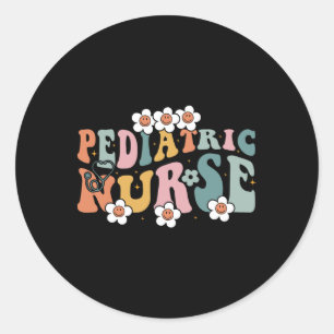 Paediatrics Nurse Peds Nursing School Nicu Nurse R Classic Round Sticker