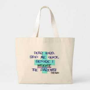 Paediatrics Nurse PICU, funny nurse gifts Large Tote Bag
