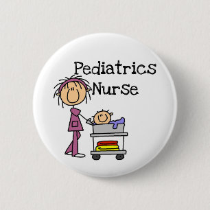 Paediatrics Nurse T-shirts and Gifts 6 Cm Round Badge