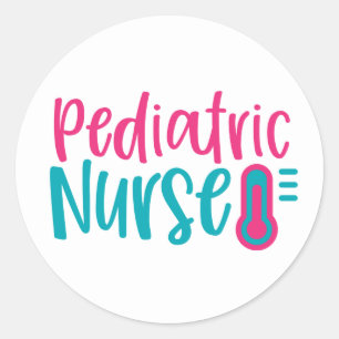 Paediatrics Nurse word art Classic Round Sticker