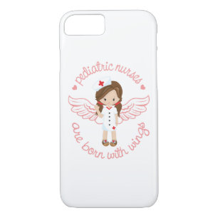 Paediatrics Nurses Are Born With Wings iPhone 8/7 Case