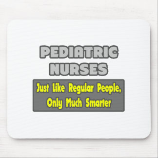 Paediatrics Nurses...Smarter Mouse Pad