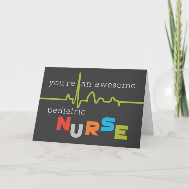Paediatrics Nurses Week Awesome Card (Front)