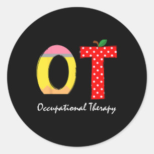 Paediatrics Occupational Therapy Back To School Ot Classic Round Sticker