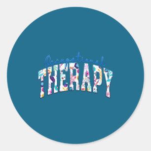 Paediatrics Occupational Therapy Therapist Ot Classic Round Sticker