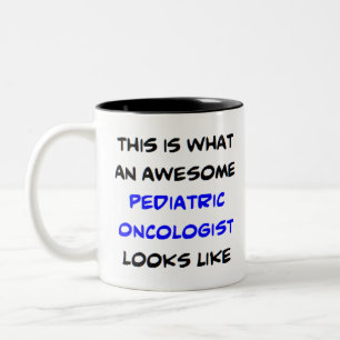 paediatrics oncologist, awesome Two-Tone coffee mug