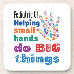 Paediatrics OT Helping Small Hands Do Big Things Coaster