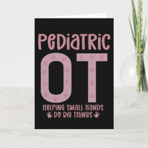 Paediatrics OT Occupational therapist OT Gifts Card