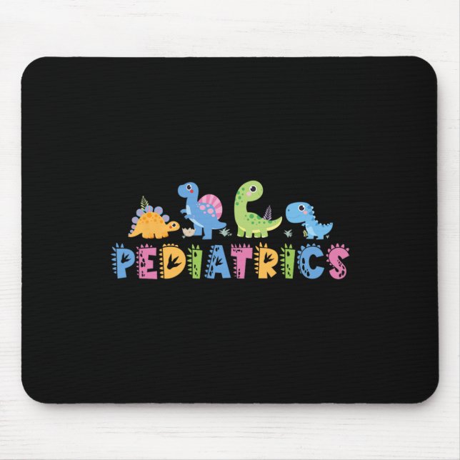 Paediatrics Paediatrics Squad Nurse Dinosaur Cute  Mouse Pad (Front)
