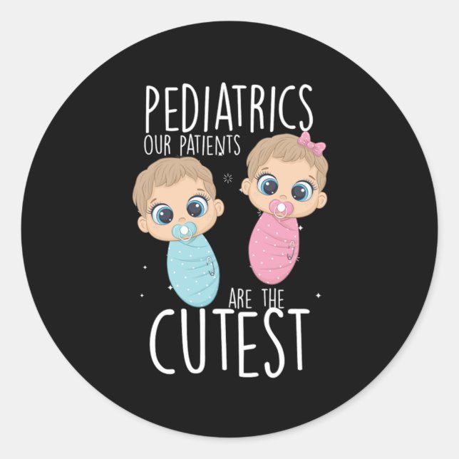 Paediatrics Patients Children Doctor Medicine Gift Classic Round Sticker (Front)