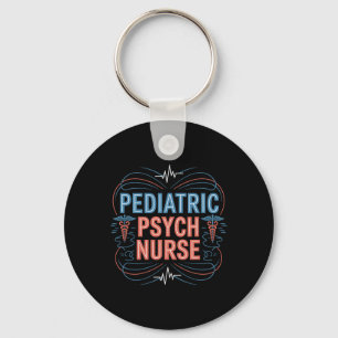 Paediatrics Psych Nurse, Mental Health Nurse, Psyc Key Ring