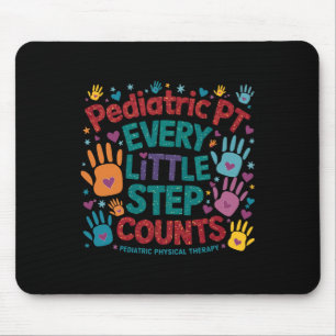 Paediatrics Pt Every Little Step Counts Physical T Mouse Pad