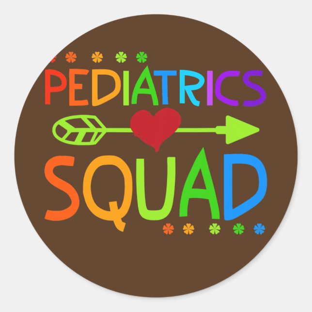 Paediatrics Squad Peds Registered Nurse School Classic Round Sticker (Front)