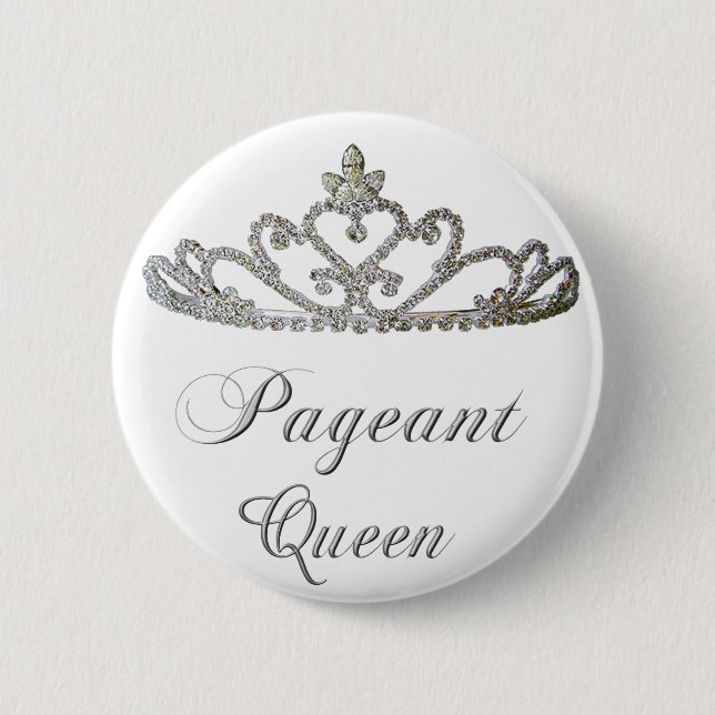 pageant queen 6 cm round badge (Front)