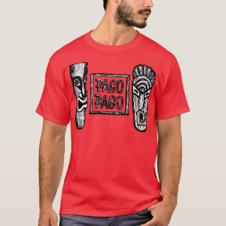 Pago Pago T-Shirt