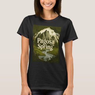 Pagosa Springs – A Hidden Oasis! Sticker T-Shirt