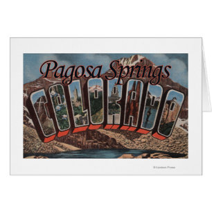 Pagosa Springs, Colorado - Large Letter Scenes