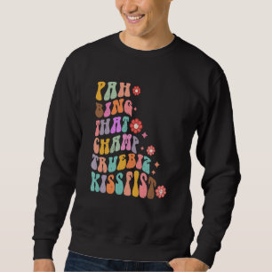 Pah Bing That Champ Truebiz Sign Language Deaf Com Sweatshirt