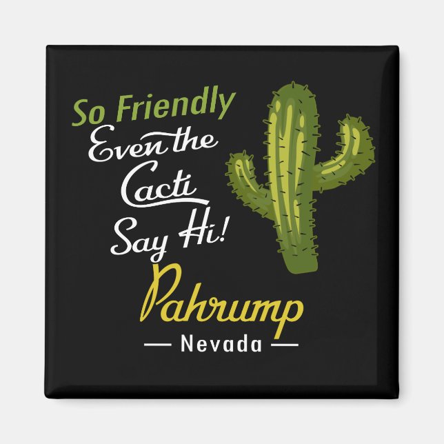 Pahrump Cactus Funny Retro Magnet (Front)