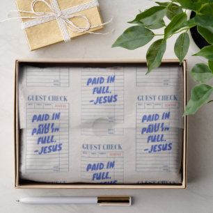 'Paid In Full. - Jesus' Restaurant Receipt Beige Tissue Paper