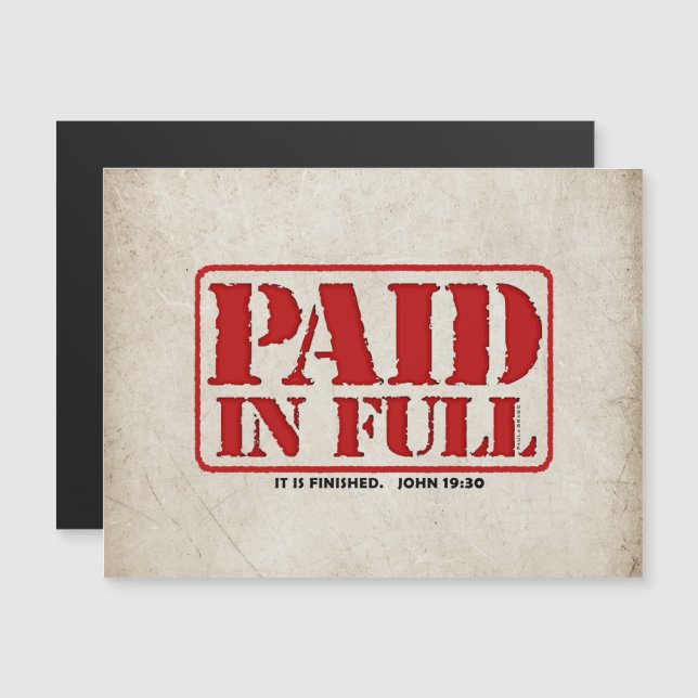 Paid in Full Magnet (Front/Back)