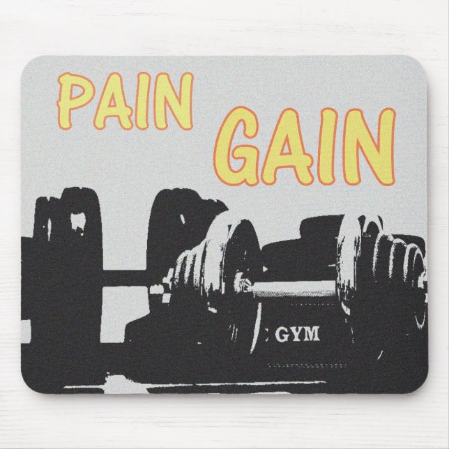 Pain and Gain Mouse Pad (Front)