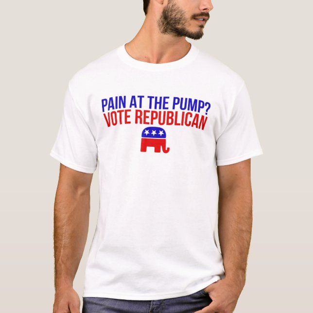 Pain At The-Pump Vote Republican Preo Tru.Mp Polit T-Shirt (Front)