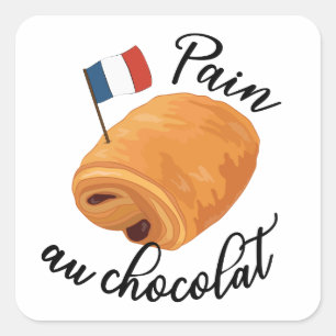 Pain Au Chocolat - Funny French Pastry Square Sticker