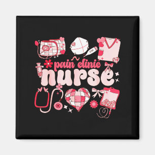 Pain Clinic Nurse Valentines Day Pain Management  Magnet