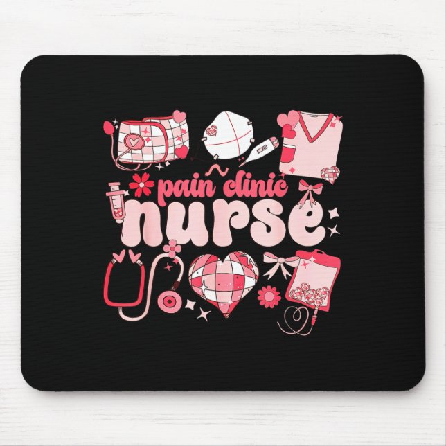 Pain Clinic Nurse Valentine's Day Pain Management  Mouse Pad (Front)