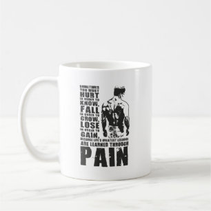 Pain - Greatest Lessons - Gym Workout Motivational Coffee Mug