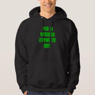 PAIN HOODIE