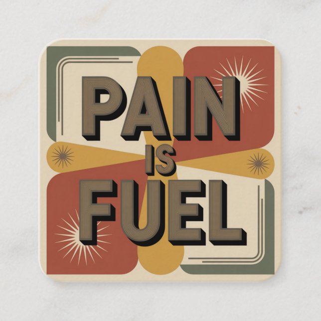 Pain Is Fuel Enclosure Card (Front)