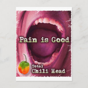Pain is Good- Chile Head Postcard