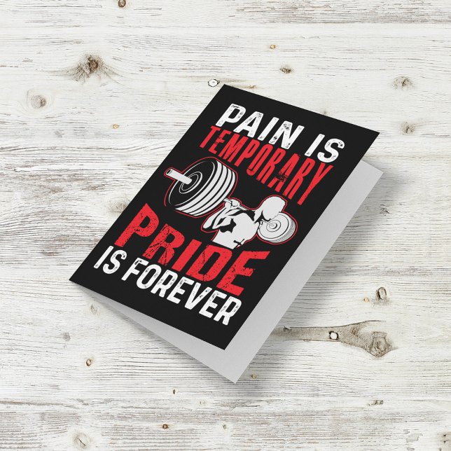 Pain Is Temporary Pride Is Forever Card (Creator Uploaded)