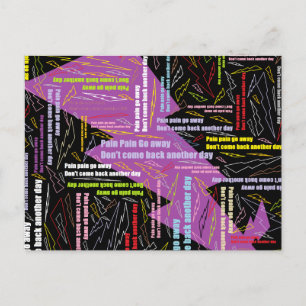Pain Pain Go Away Postcard