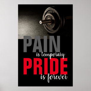 Pain Pride Forever Bodybuilding Motivational Poster