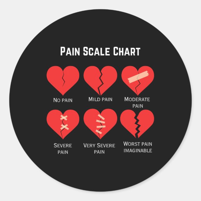 Pain Scale Chart Design For Funny Valentine's Day  Classic Round Sticker (Front)